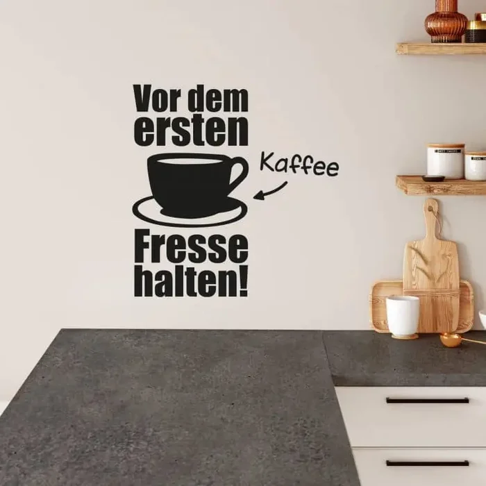 Wandtattoo Vor dem ersten Kaffee… 1